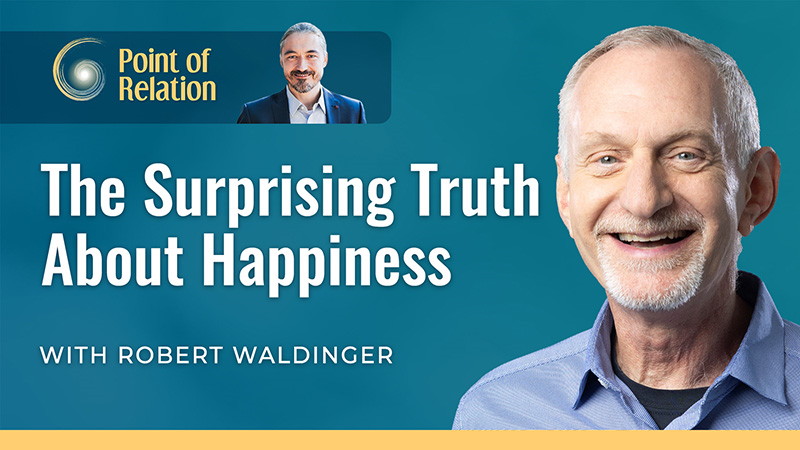 Robert-Waldinger-美好人生的幸福来源